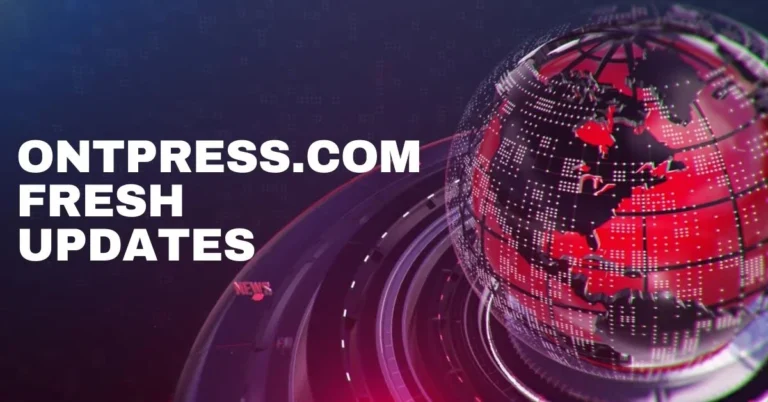 Ontpresscom: Exploring the Emerging Platform Revolutionizing Content Creation