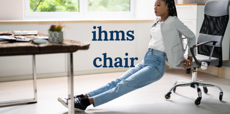 IHMS Chair: A Comprehensive Overview of Its Design, Benefits, and Applications