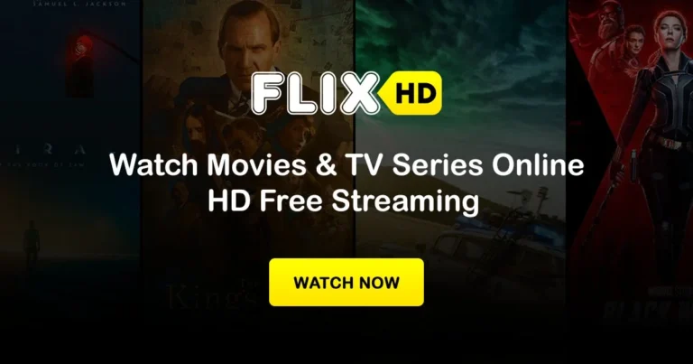 Flixhd: The Ultimate Streaming Platform for Movie Enthusiasts