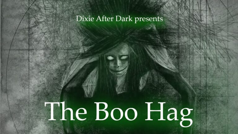 The Legend of the Boo Hag: A Southern Tale of Folklore and Fear