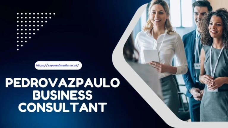 PedroVazPaulo Business Consultant: A Comprehensive Overview