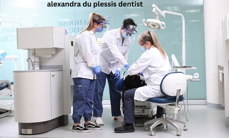 Alexandra du Plessis Dentist: Expert Care and Compassion