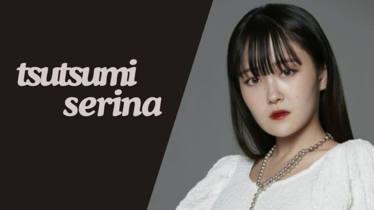 Tsutsumi Serina: Rising Star of Japanese Entertainment