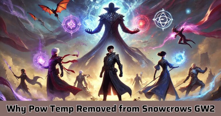 Why Pow Temp Removed from Snowcrows GW2